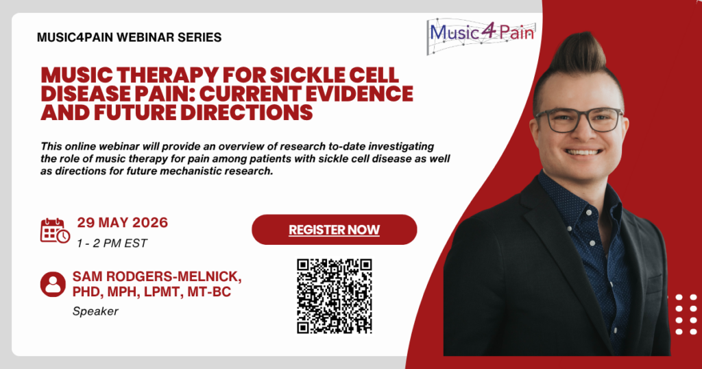 Music Therapy For Sickle Cell Disease Pain: Current Evidence And Future Directions